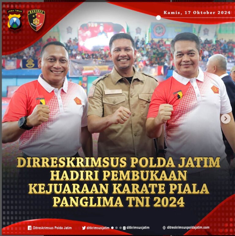 Dir Reskrimsus Polda Jatim Hadiri Pembukaan Kejuaraan Karate Piala Panglima TNI 2024